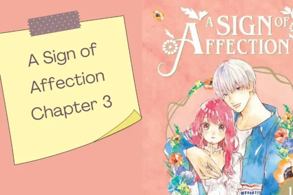 'A Sign of Affection Chapter 3'