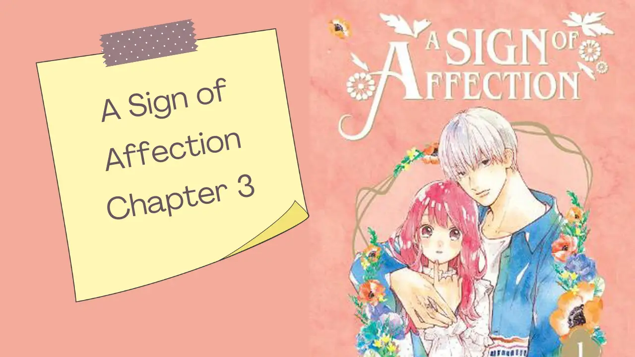 'A Sign of Affection Chapter 3'