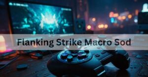 Flanking Strike Macro SOD