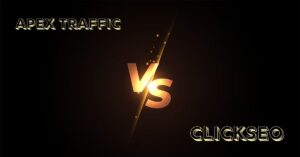 Apex Traffic vs ClickSEO